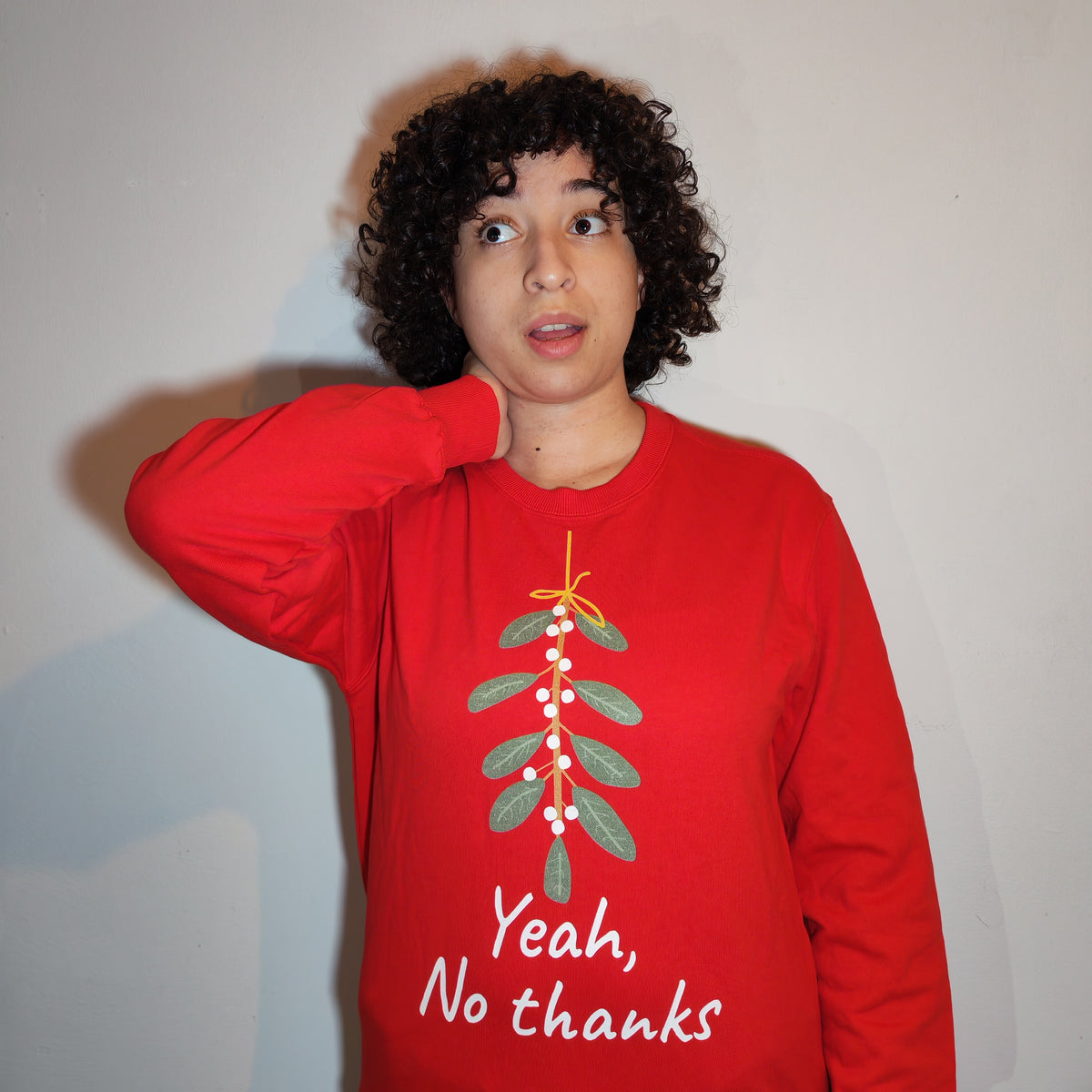 Yeah, No Thanks Sweatshirt
