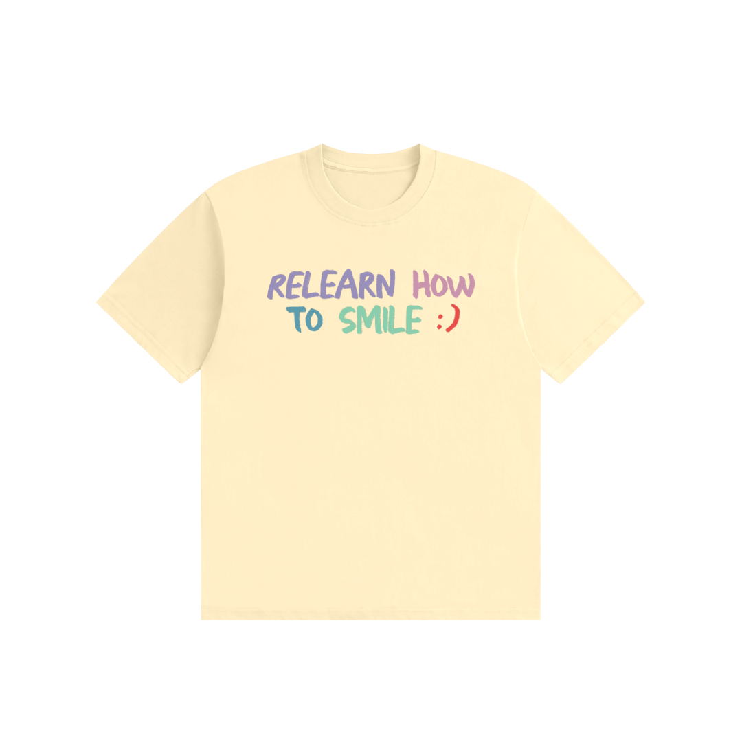 Relearn How To Smile Tee