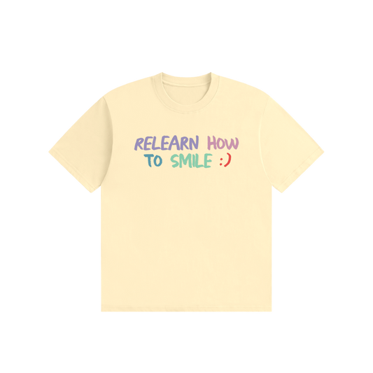 Relearn How To Smile Tee