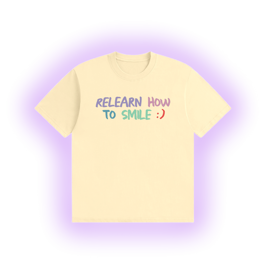 Relearn How To Smile Tee